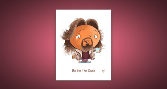 Be Like The Dude - Greeting card available on Etsy.