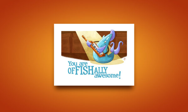 You are of-FISH-ally awesome – Greeting card design available on Etsy