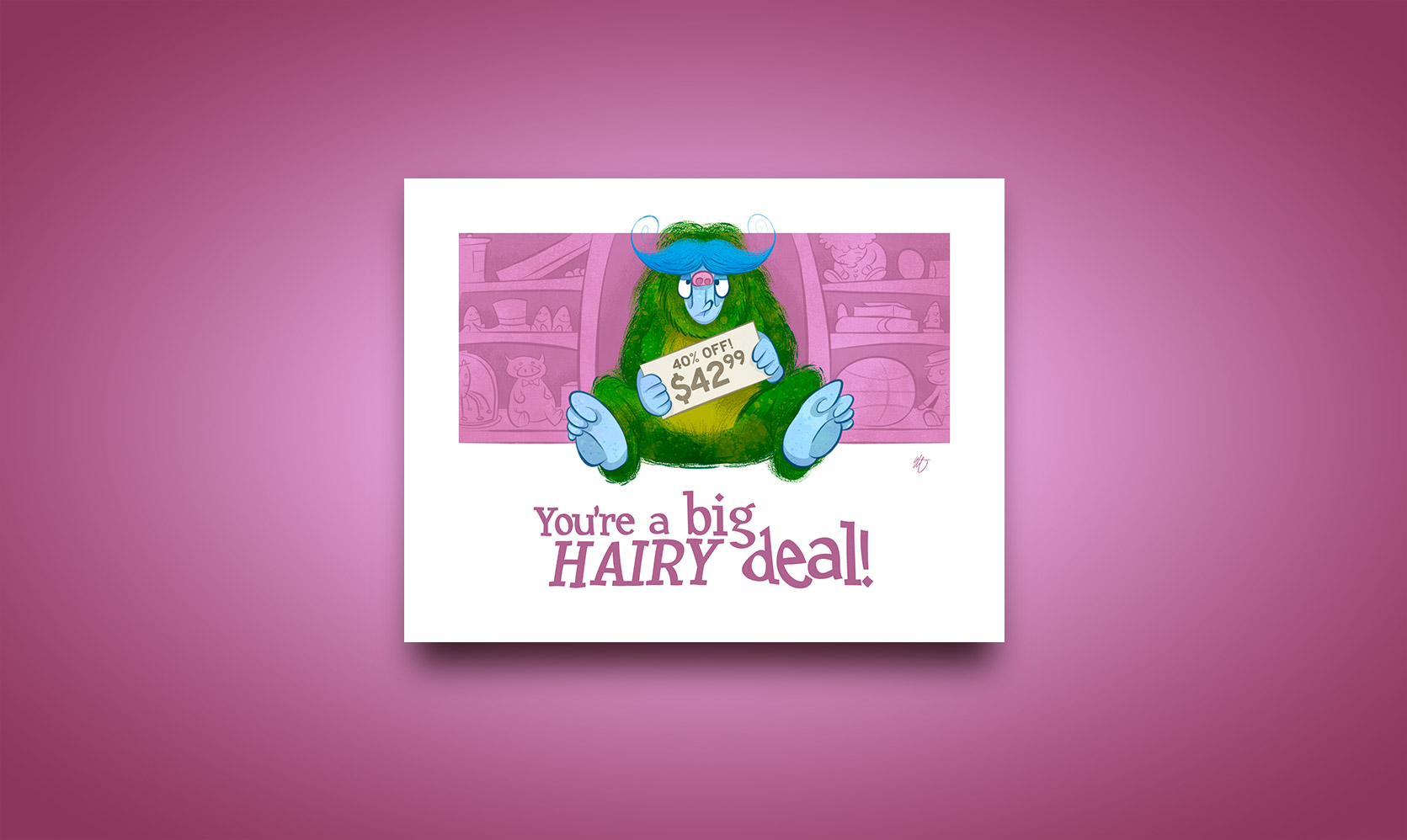 You're a big hairy deal! – Greeting card design available on Etsy