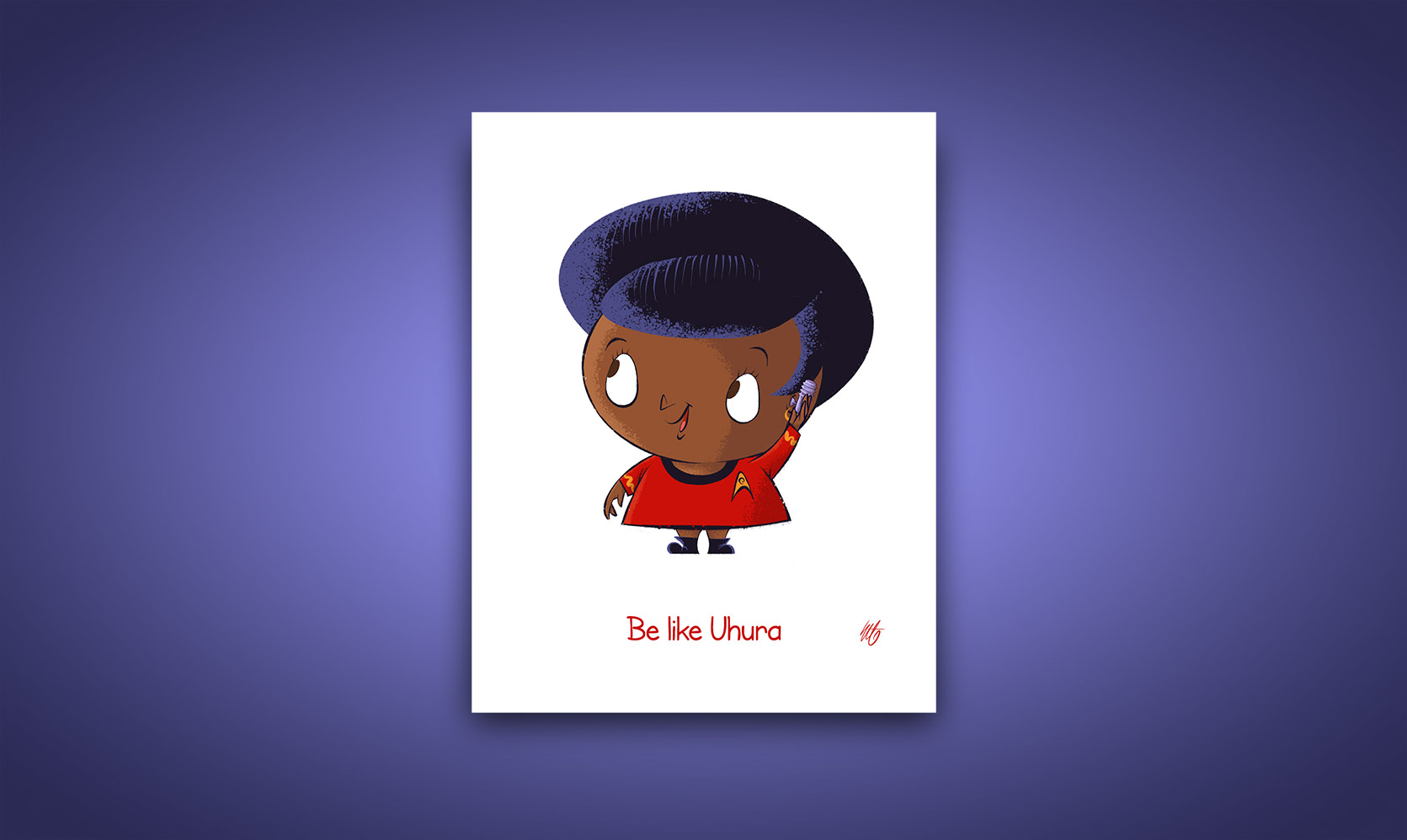 Be Like Uhura – Greeting card design available on Etsy